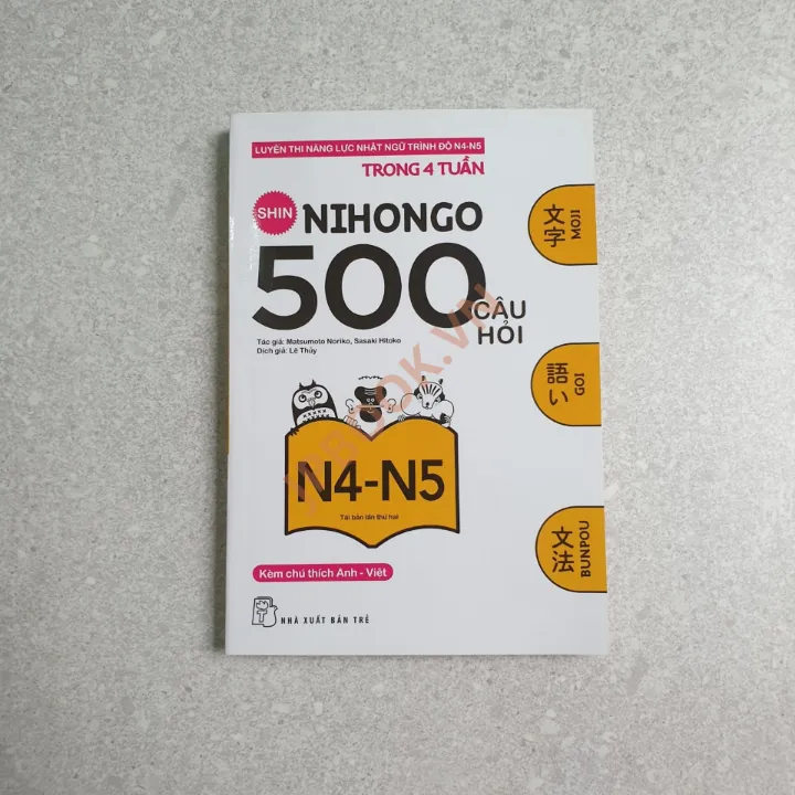 Hiển thị chi tiết cho Shin Nihongo 500 Câu Hỏi Ôn Thi N4 N5 Ảnh của Shin Nihongo 500 Câu Hỏi Ôn Thi N4 N5