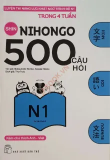 Ảnh của Shin Nihongo 500 Câu Hỏi N1 Bản Dịch Việt