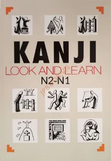 Ảnh của Kanji Look And Learn N2 N1 Bản DỊch Việt