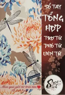 Ảnh của Sổ Tay Tổng hợp Trợ từ - Phó Từ - Liên Từ